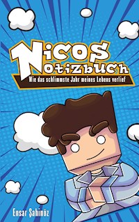 Nicos Notizbuch - Ensar Sahinöz - E-Book