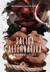 Salida Alternativa - Romina Blasquez - E-Book