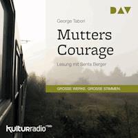 Mutters Courage - George Tabori - Hörbuch