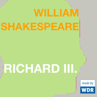 Richard III. - William Shakespeare - Hörbuch