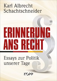 Erinnerung ans Recht - Karl Albrecht Schachtschneider - E-Book
