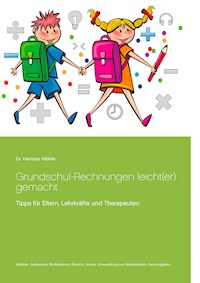 Grundschul-Rechnungen leicht(er) gemacht - Hemma Häfele - E-Book