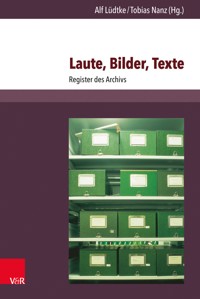 Laute, Bilder, Texte -  - E-Book