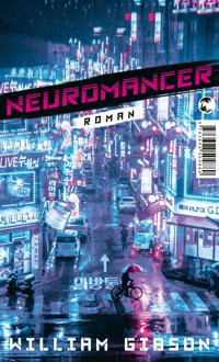 Neuromancer - William Gibson - E-Book