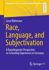 Race, Language, and Subjectivation - Liesa Rühlmann - E-Book