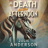 A Death in the Afternoon - Julie Anderson - Hörbuch