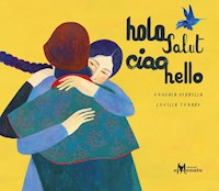 Hola, salut, ciao, hello - Eugenia Perrella - E-Book