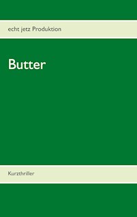 Butter -  - E-Book