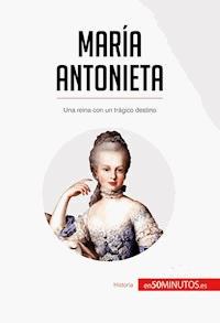 María Antonieta - 50Minutos - E-Book