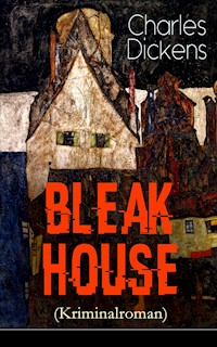 Bleak House (Kriminalroman) - Charles Dickens. - E-Book