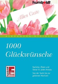 1000 Glückwünsche -  - E-Book