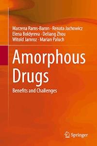 Amorphous Drugs - Marzena Rams-Baron - E-Book