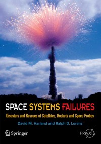 Space Systems Failures - David M. Harland - E-Book