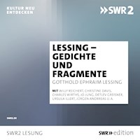 Lessing - Gedichte und Fragmente - Gotthold Ephraim Lessing - Hörbuch