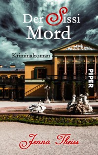 Der Sissi-Mord - Jenna Theiss - E-Book