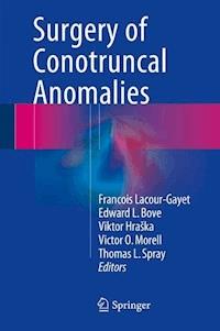 Surgery of Conotruncal Anomalies - - E-Book