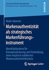 Markenauthentizität als strategisches Markenführungsinstrument - Malte Adomeit - E-Book
