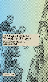Kinder Zions - Henryk Grynberg - E-Book