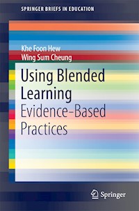 Using Blended Learning - Khe Foon Hew - E-Book