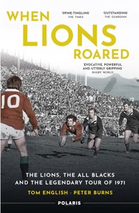 When Lions Roared - Tom English - E-Book