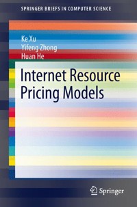 Internet Resource Pricing Models - Ke Xu - E-Book
