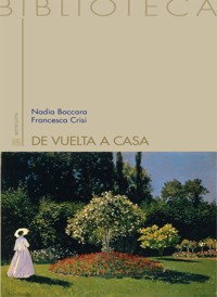 De vuelta a casa - Nadia Boccara - E-Book