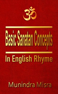 Basic Sanatan Concepts - Munindra Misra - E-Book