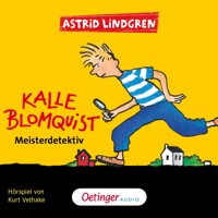 Kalle Blomquist 1. Meisterdetektiv - Astrid Lindgren - Hörbuch