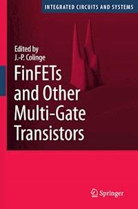 FinFETs and Other Multi-Gate Transistors -  - E-Book