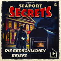 Seaport Secrets 30 - Die bedrohlichen Briefe - Katja Behnke - Hörbuch