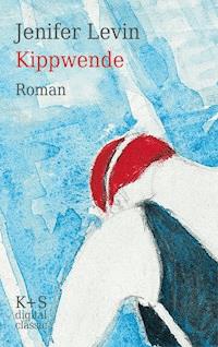 Kippwende - Jenifer Levin - E-Book