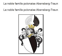 The noble Polish family Abensberg Traun. Die adlige polnische Familie Abensberg Traun. - Werner Zurek - E-Book