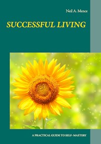 Successful Living - Neil A. Mence - E-Book