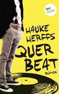 Querbeat - Hauke Herffs - E-Book