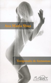 Temporada de fantasmas - Ana María Shua - E-Book