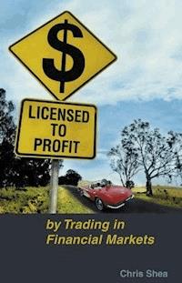 Licensed to Profit - Chris Shea - E-Book