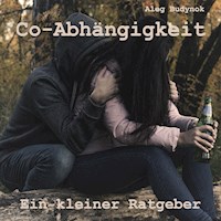 Co-Abhängigkeit - Aleg Budynok - E-Book