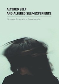 Altered Self and Altered Self-Experience -  - E-Book