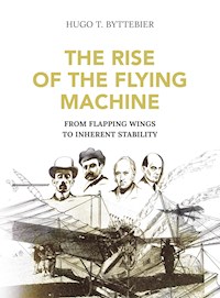 The Rise of the Flying Machine - Hugo Byttebier - E-Book