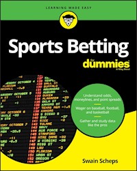 Sports Betting For Dummies - Swain Scheps - E-Book