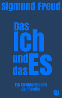 Das Ich und das Es - Sigmund Freud - E-Book + Hörbuch