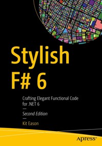Stylish F# 6 - Kit Eason - E-Book
