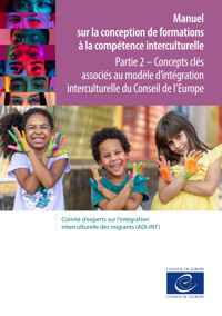 Manuel sur la conception de formations à la compétence interculturelle - Partie 2 - Conseil de l'Europe - E-Book