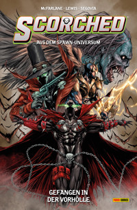 Spawn: The Scorched (Band 2) - Gefangen in der Vorhölle - Todd McFarlane - E-Book