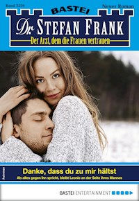 Dr. Stefan Frank 2550 - Stefan Frank - E-Book