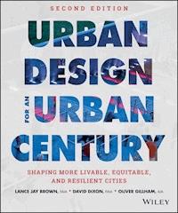 Urban Design for an Urban Century - Lance Jay Brown - E-Book