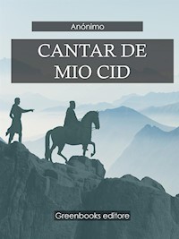 Cantar De Mio Cid - Anónimo - E-Book