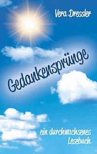 Gedankensprünge - Vera Dressler - E-Book