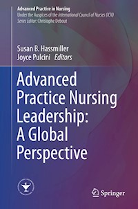 Advanced Practice Nursing Leadership: A Global Perspective - - E-Book