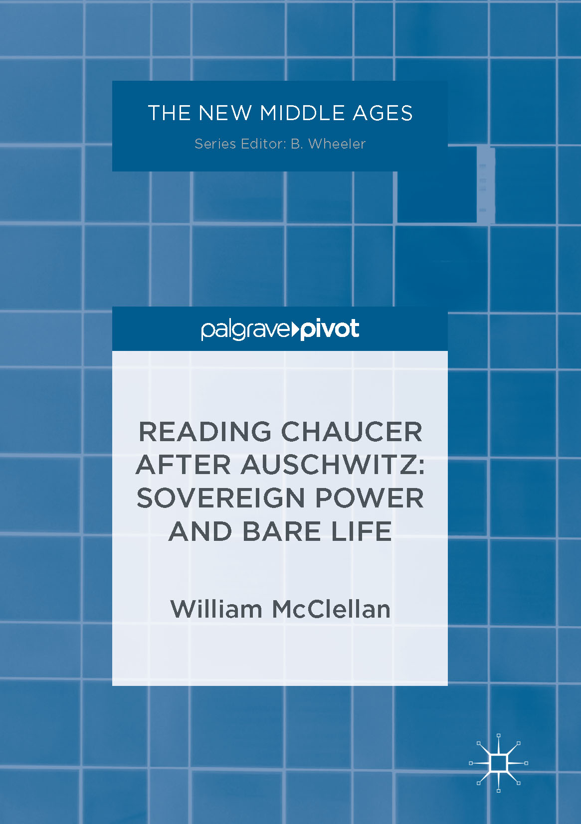 Reading Chaucer After Auschwitz - William McClellan - E-Book